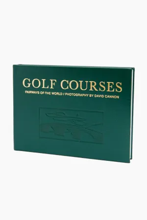 Golf Courses: Fairways of the World