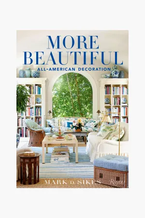 More Beautiful: All-American Decoration