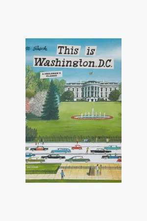 This is Washington, D.C.